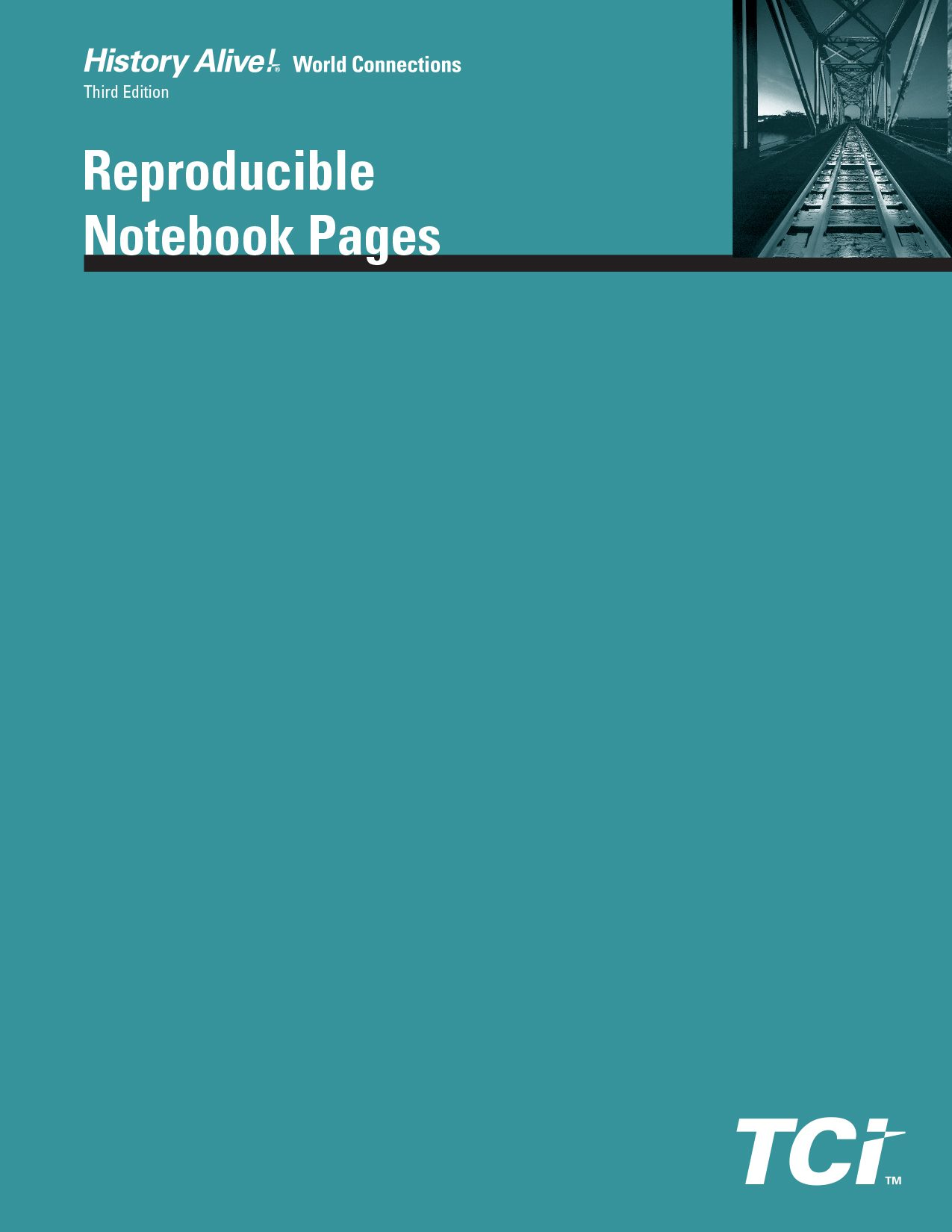 Teal book cover with Reproducible Notebook Pages and photo of train tracks leading into a bridge at the top right.