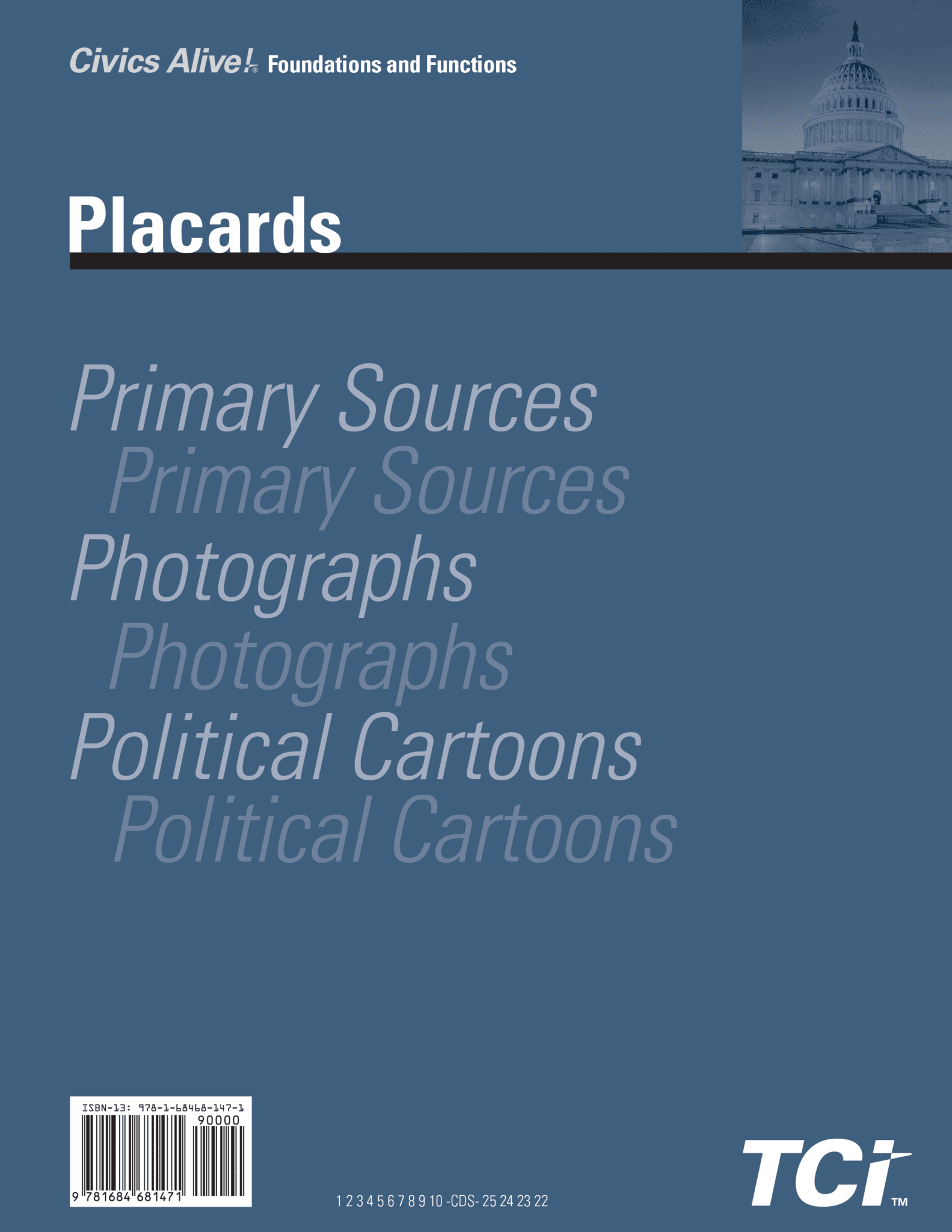 Blue cover with Placards text, US Capitol image, and lists of primary sources, photographs, and political cartoons.
