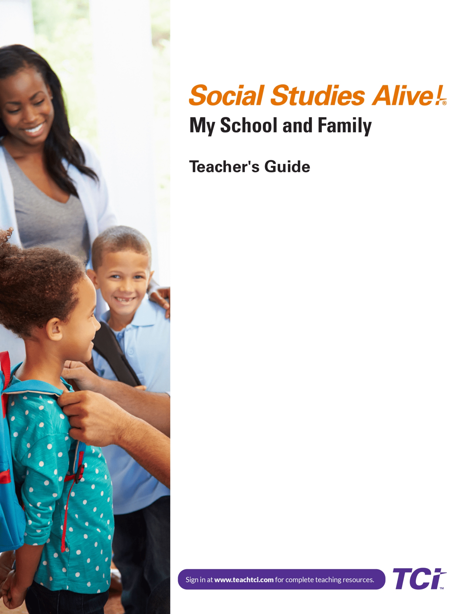Smiling adult and two children with backpacks greeting each other by a doorway; Social Studies Alive! book cover.
