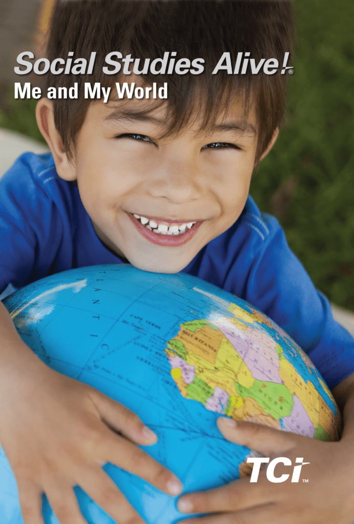 Smiling child hugs a globe outdoors. Text reads: Social Studies Alive! Me and My World. TCI..