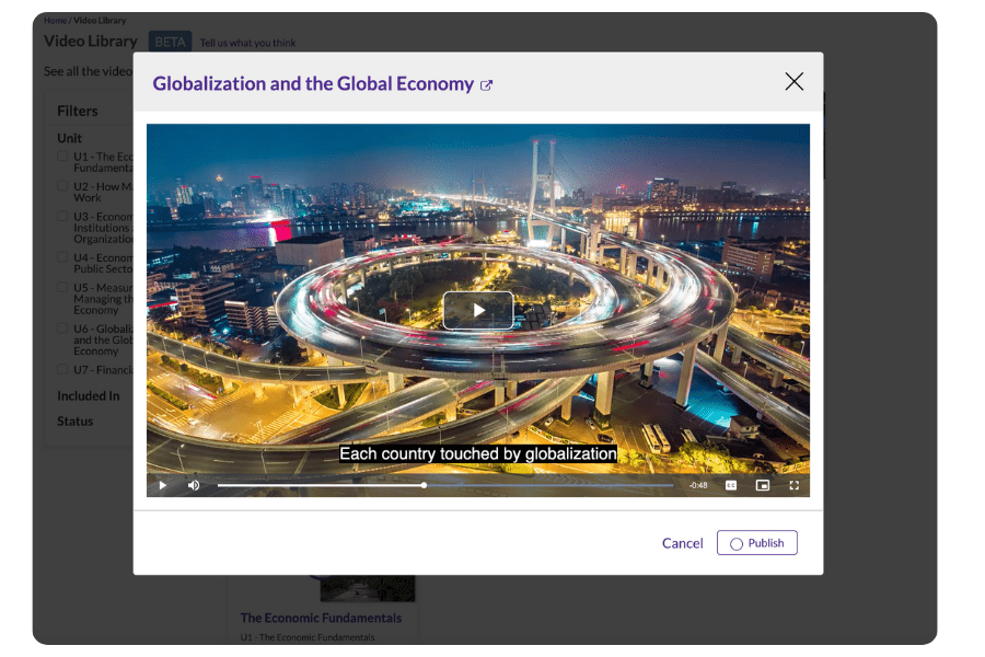 A paused video shows a city with a large highway interchange and the caption Each country touched by globalization..