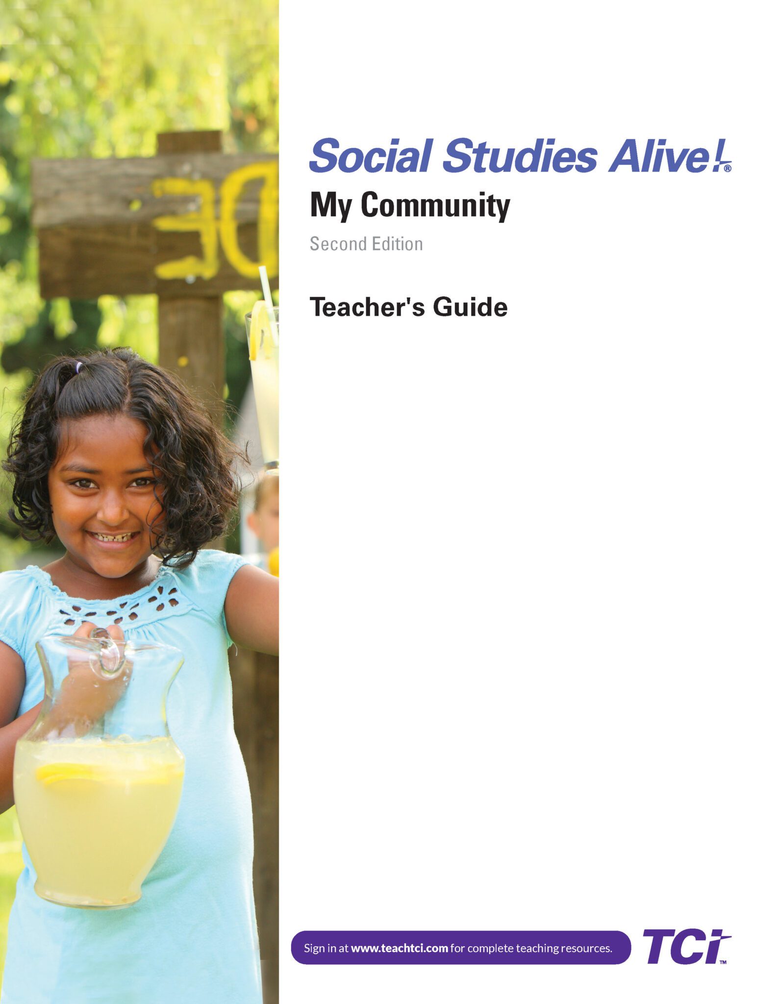 Smiling girl pours lemonade from a pitcher at a stand; Social Studies Alive! My Community Teachers Guide cover.