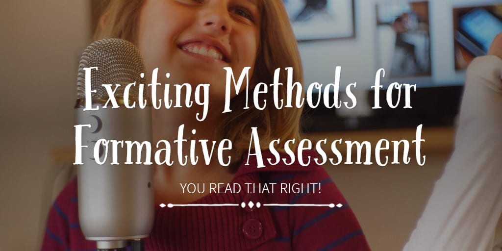 Exciting Methods for Formative Assessment
