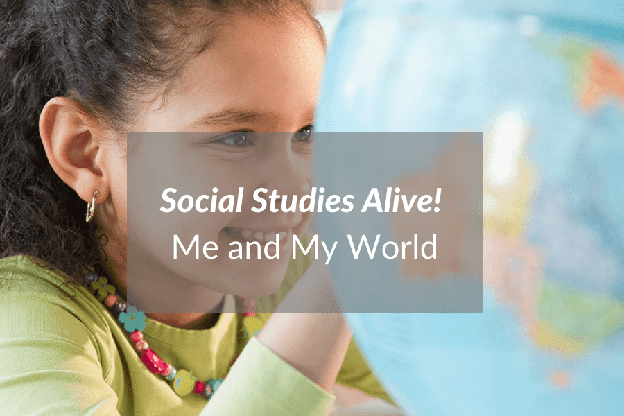 Socia Studie Alive - Me and My World Elementary Program