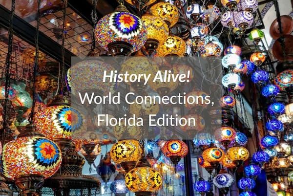 History Alive! World Connections, Florida Edition